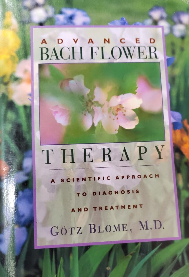Advanced Bach Flower Therapy book cover. Flower remedies are great energy medicine!